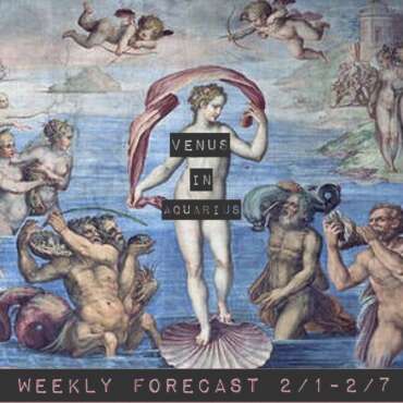Weekly Forecast February 1-7, 2021: What Dreams May Come?